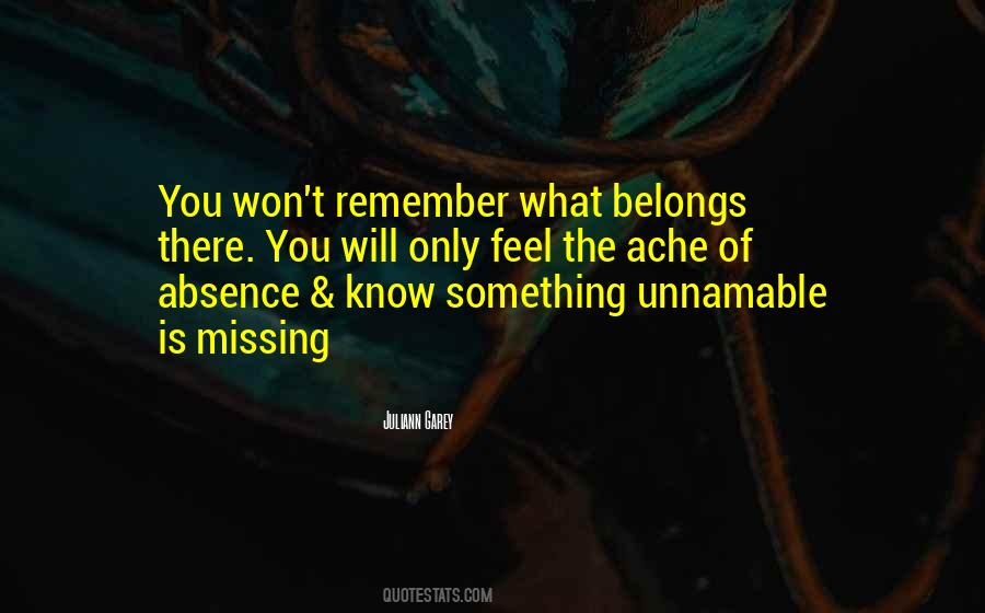 There's Something Missing Quotes #323224