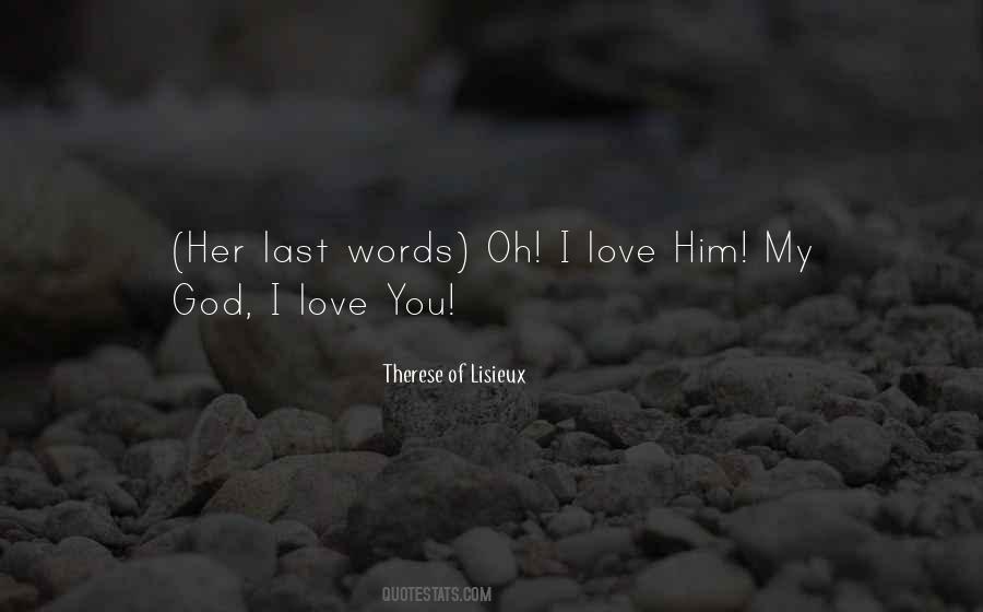 Therese Lisieux Quotes #414312