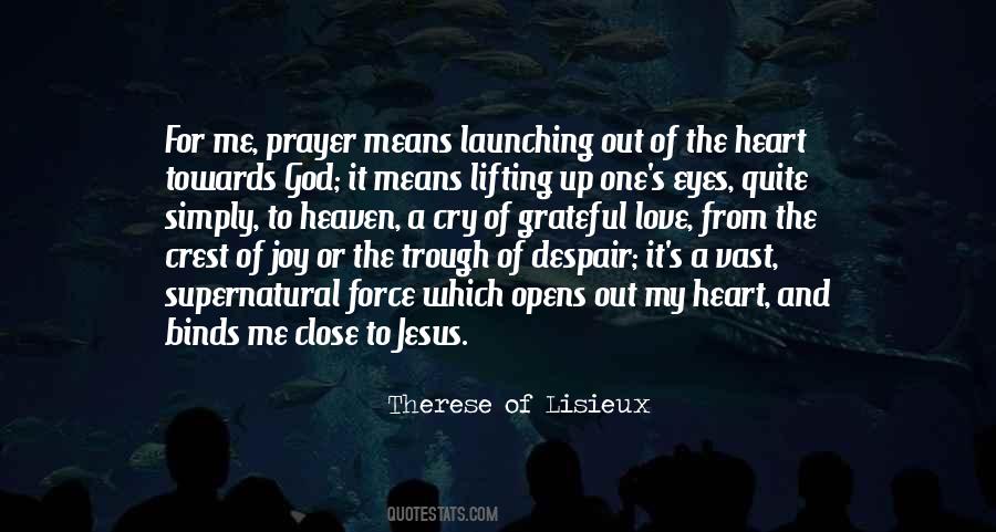 Therese Lisieux Quotes #493324