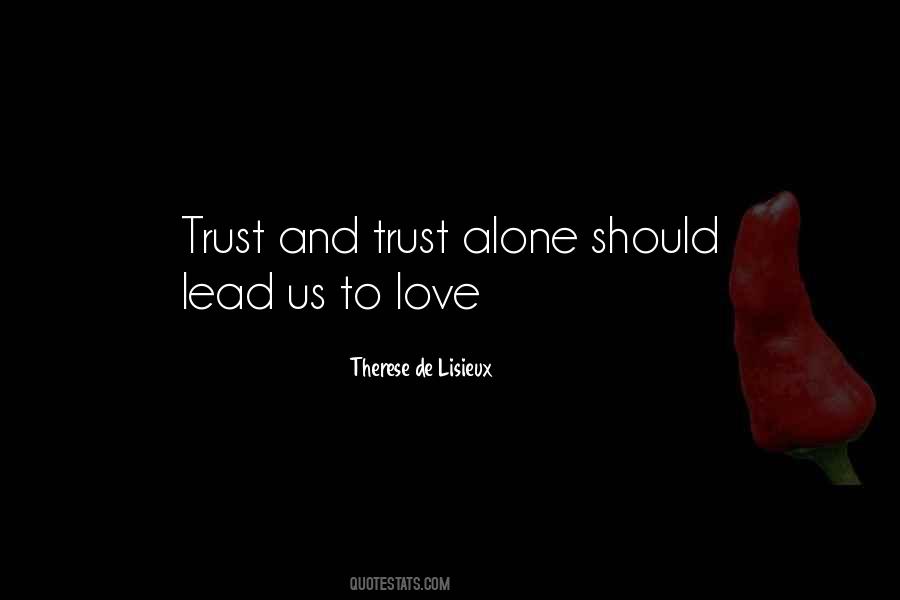 Therese Lisieux Quotes #565874