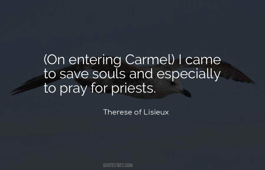 Therese Lisieux Quotes #702090