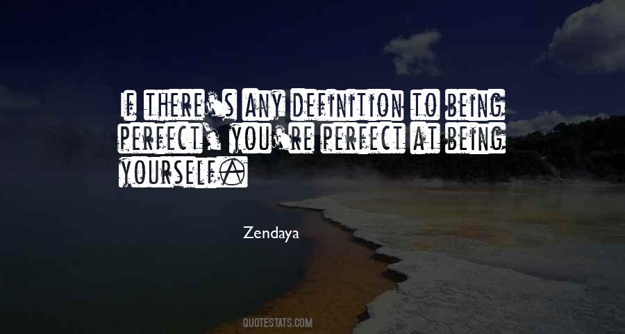 Quotes About Zendaya #1005895