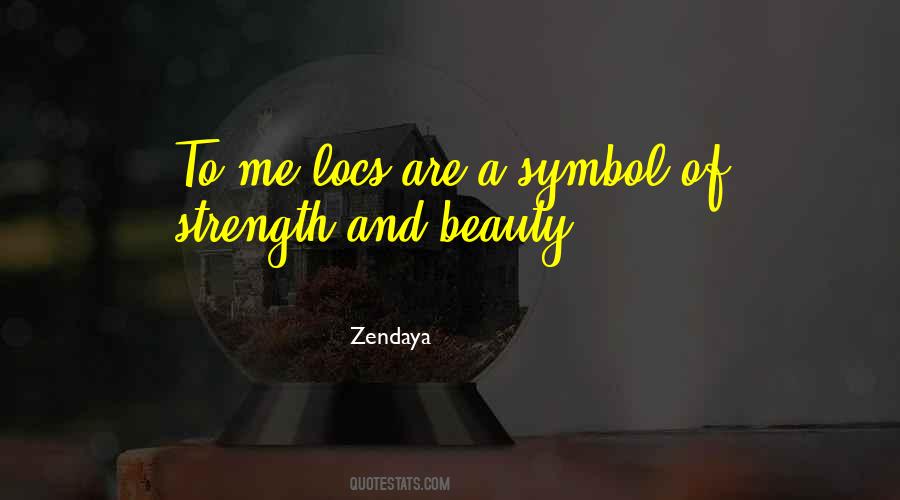 Quotes About Zendaya #62252