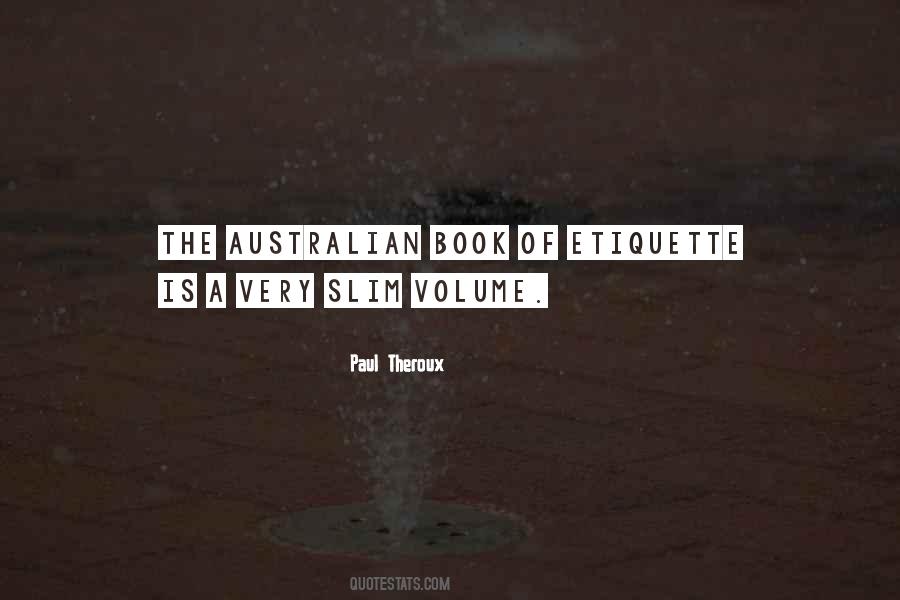 Theroux Quotes #365926