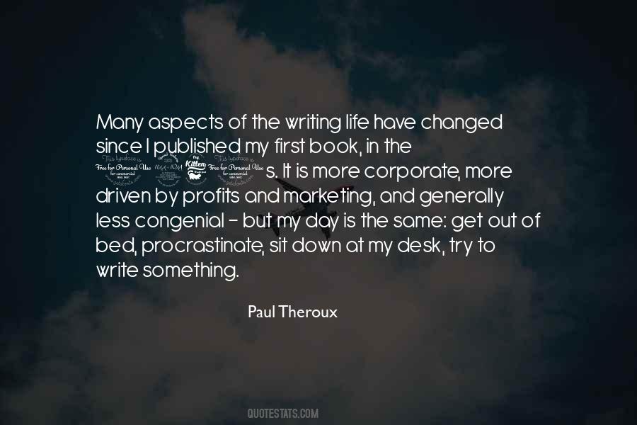 Theroux Quotes #407102