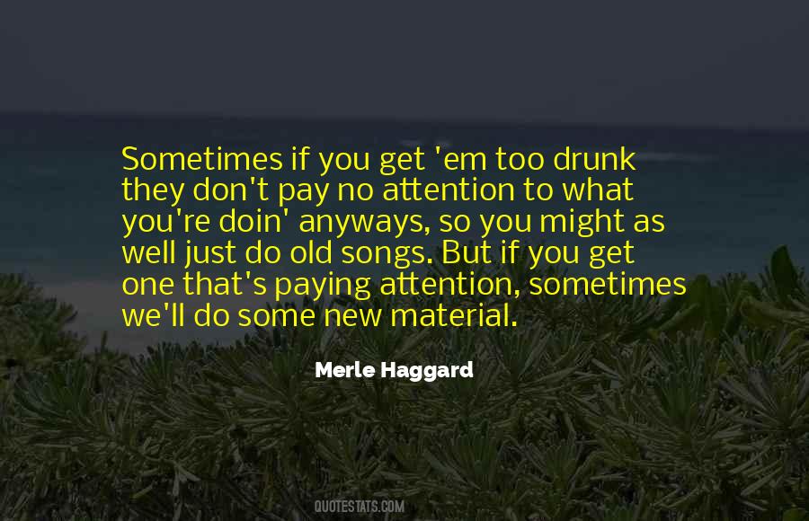 Quotes About Merle Haggard #758425