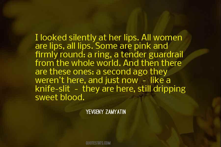 These Lips Quotes #1692506