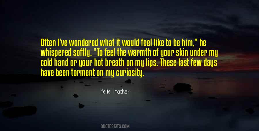These Lips Quotes #306448