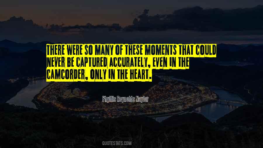 These Moments Quotes #14067