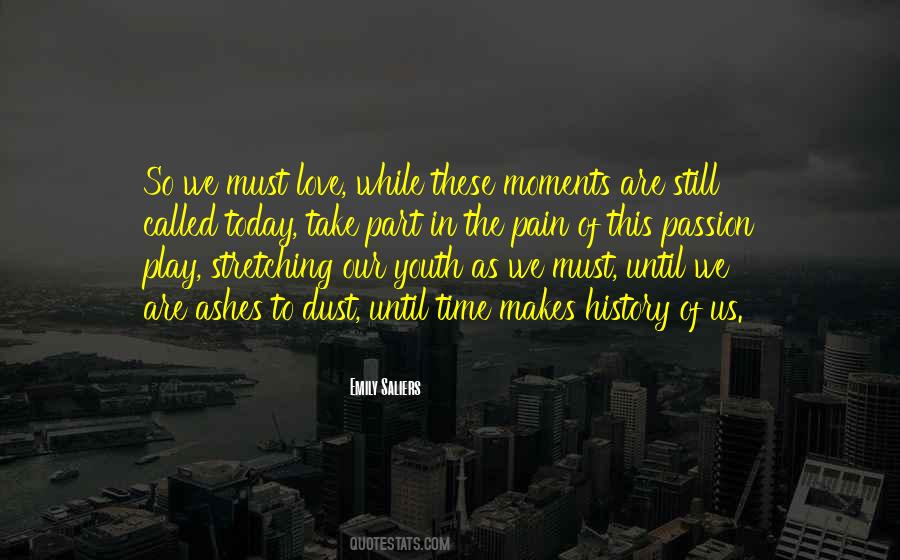 These Moments Quotes #478819