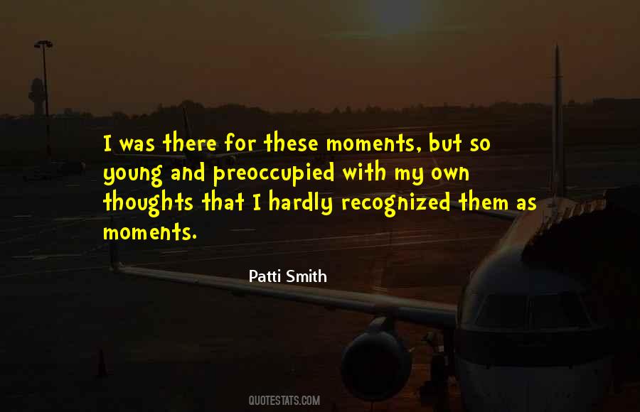 These Moments Quotes #70967