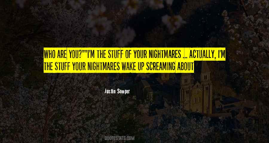 These Nightmares Quotes #108510
