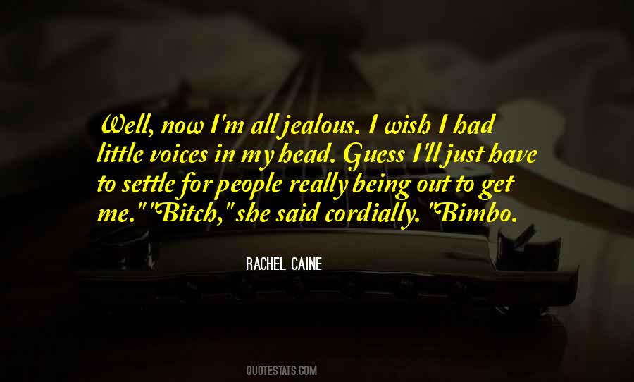 These Voices In My Head Quotes #360164