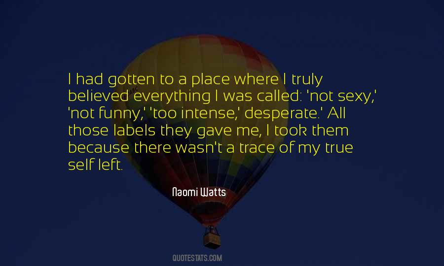 They All Left Quotes #604351