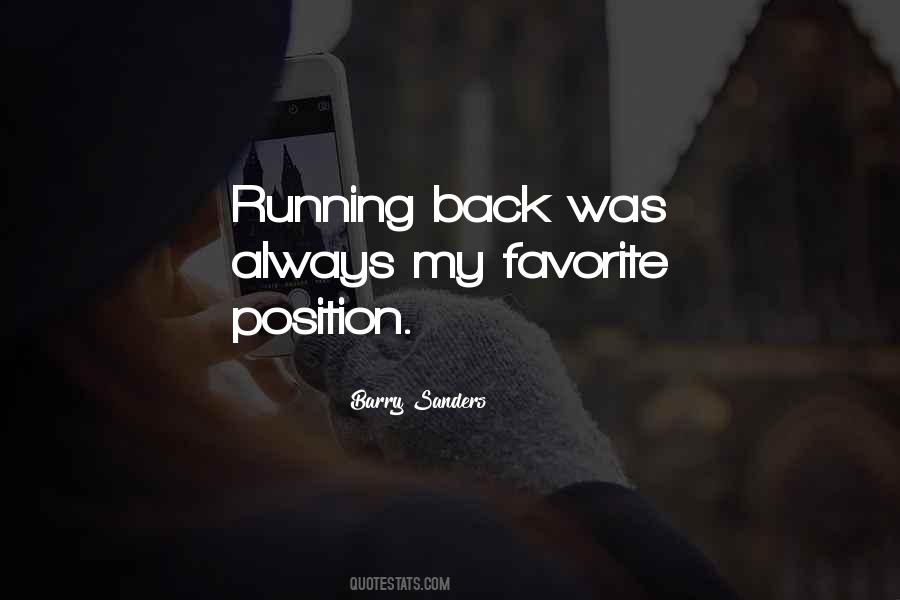 They Always Come Running Back Quotes #881239