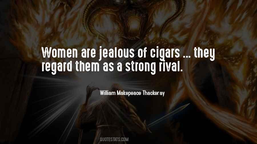 They Are Jealous Quotes #416516