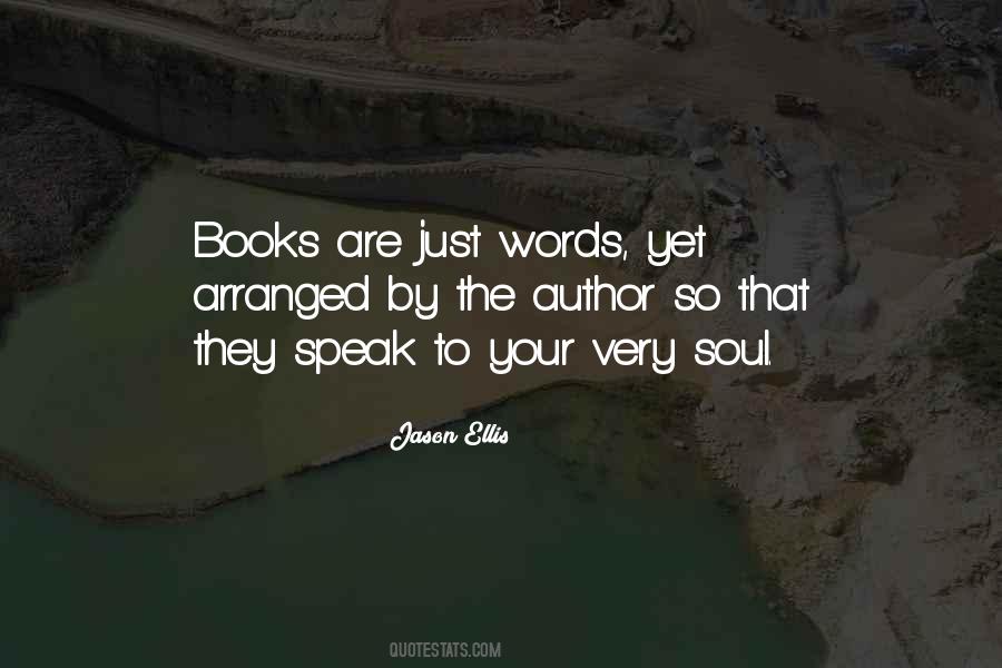 They Are Just Words Quotes #1057997