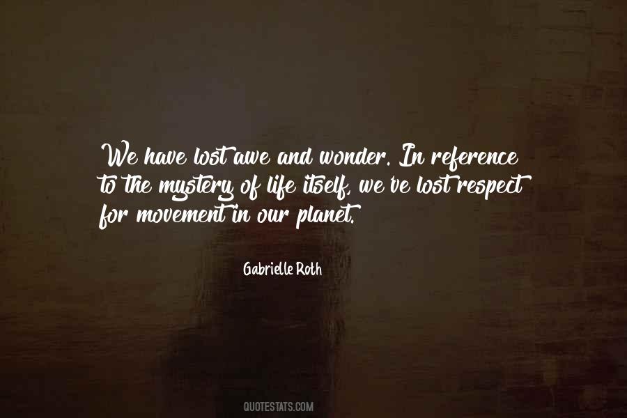 Quotes About Awe And Wonder #172098