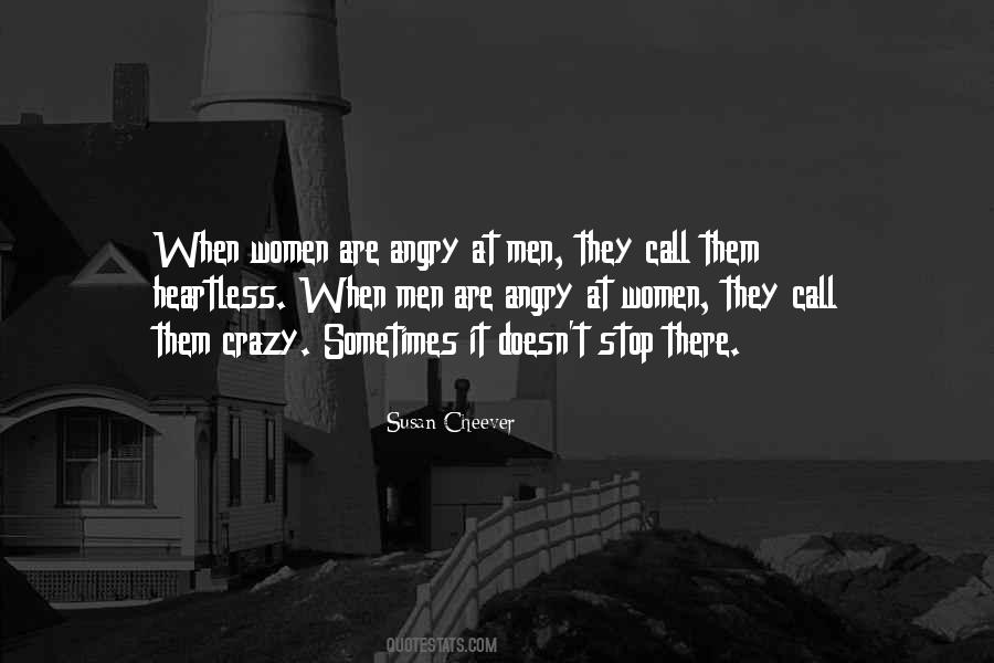They Call You Crazy Quotes #25255