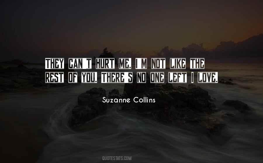 They Can't Hurt You Quotes #1029494