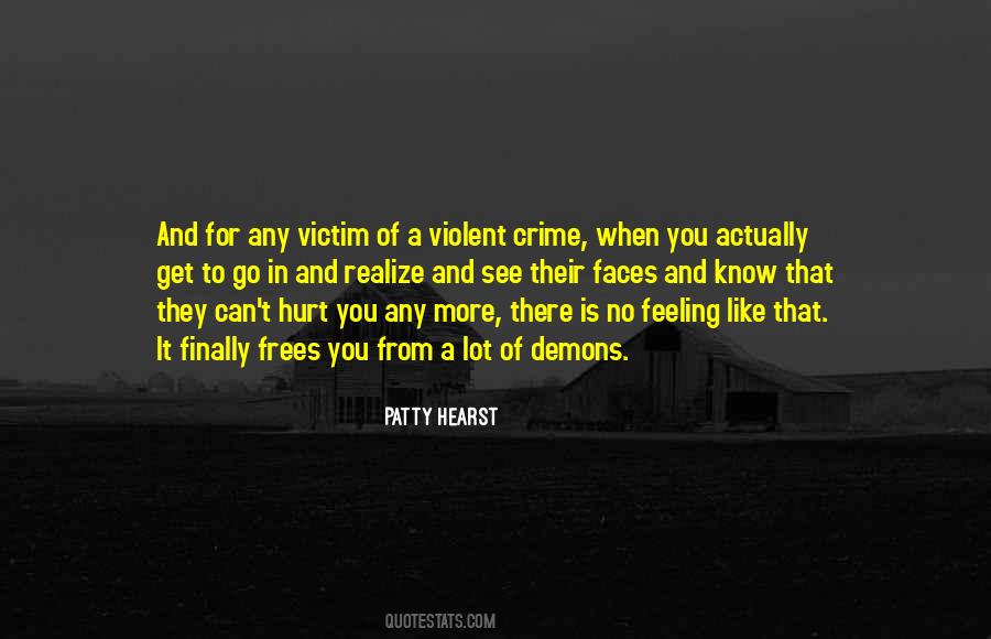 They Can't Hurt You Quotes #1151811