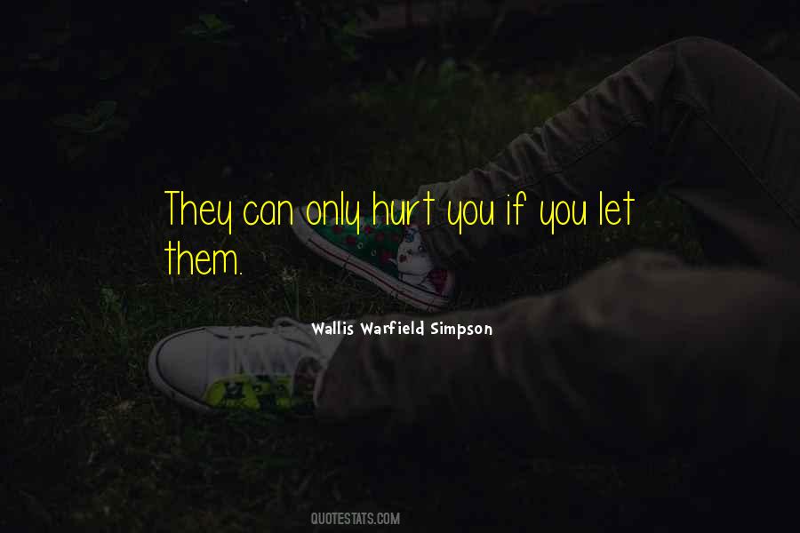 They Can't Hurt You Quotes #201495