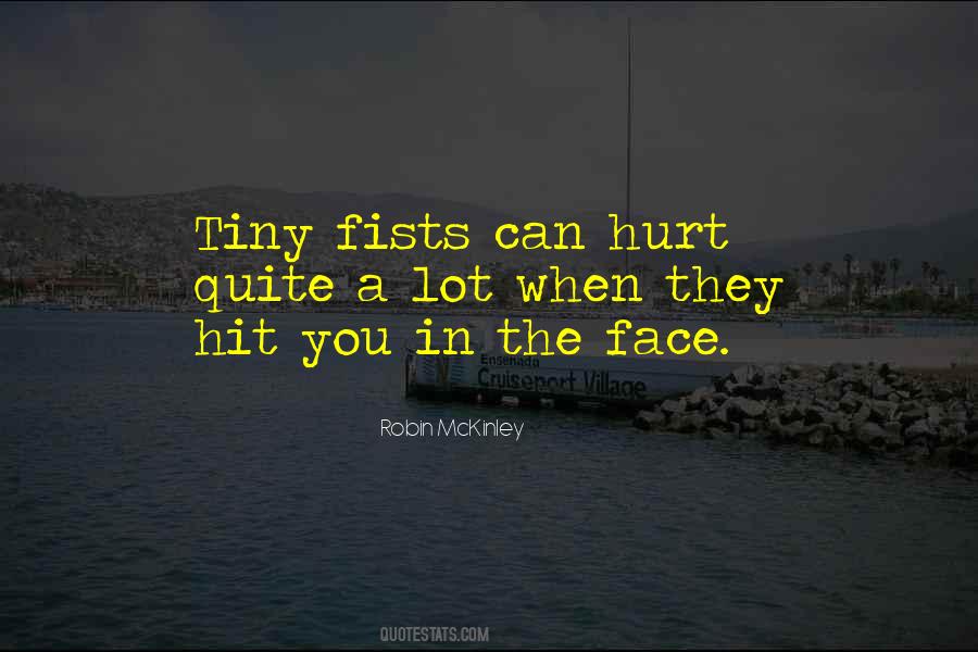 They Can't Hurt You Quotes #934267