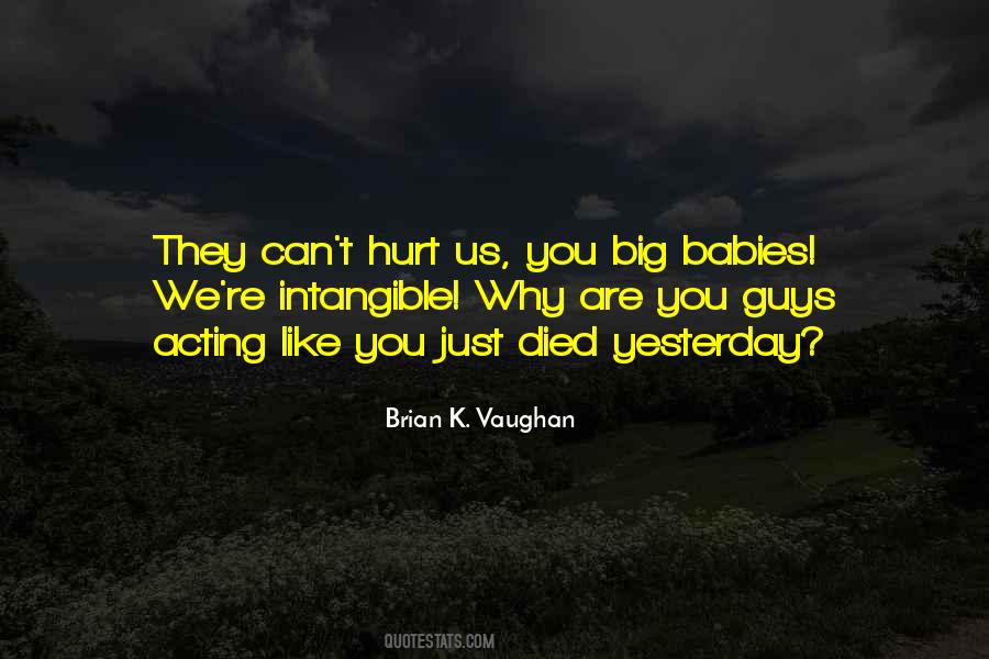 They Can't Hurt You Quotes #943479