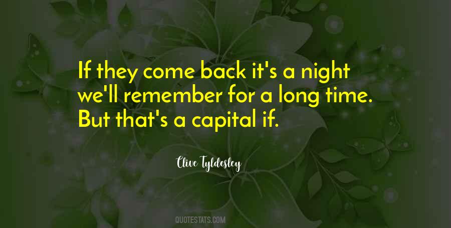 They Come Back Quotes #1081493