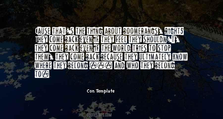 They Come Back Quotes #1738442