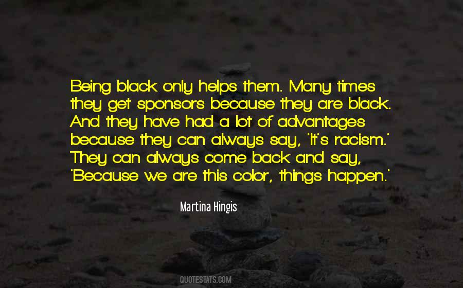 They Come Back Quotes #254953 They Come Back Quotes #254953