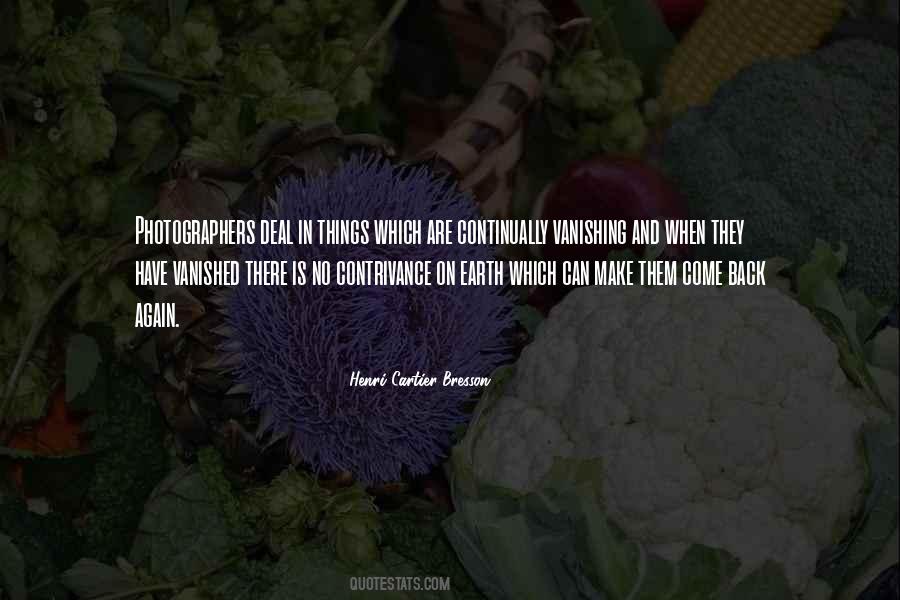 They Come Back Quotes #270270 They Come Back Quotes #270270