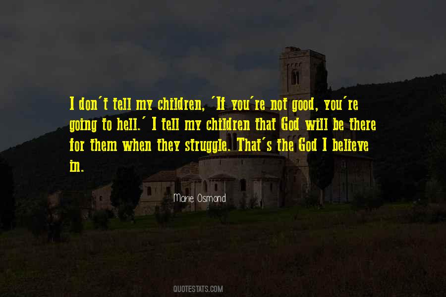 They Don't Believe In You Quotes #1226785