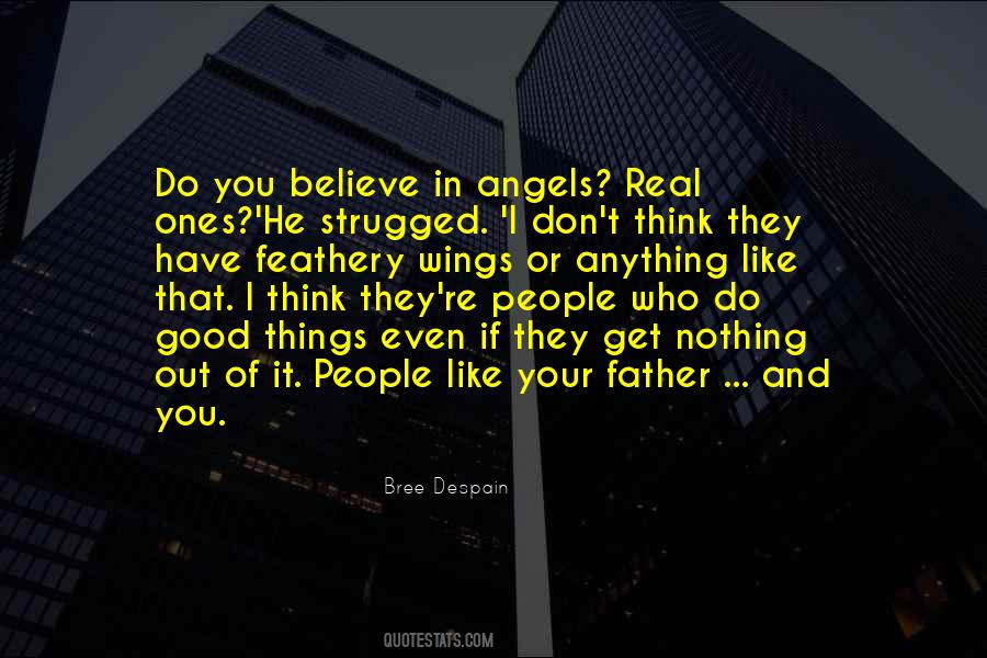 They Don't Believe In You Quotes #338245