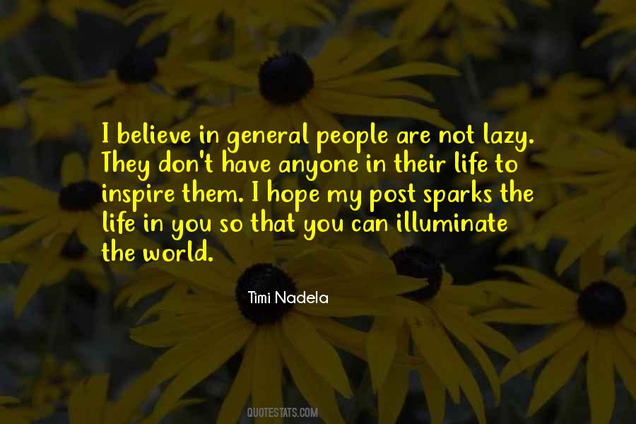 They Don't Believe In You Quotes #368423