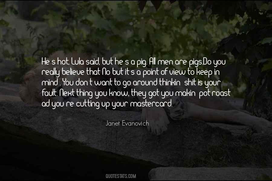 They Don't Believe In You Quotes #380512