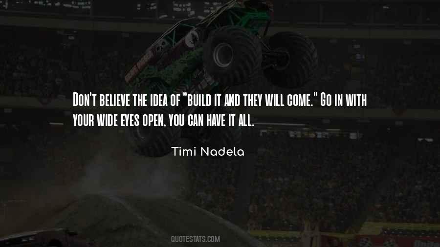 They Don't Believe In You Quotes #509866