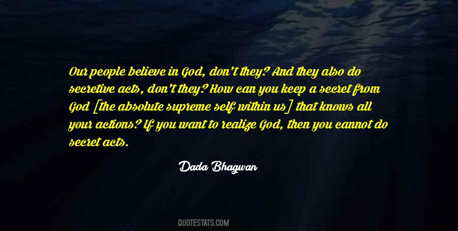 They Don't Believe In You Quotes #585909