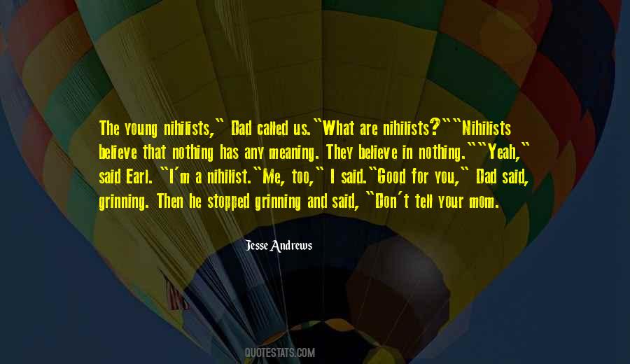 They Don't Believe In You Quotes #591063