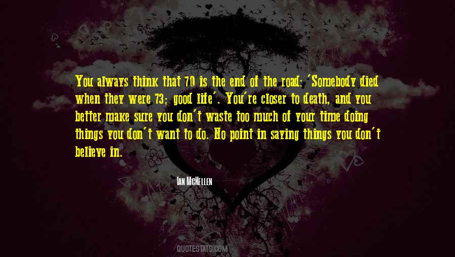 They Don't Believe In You Quotes #742585