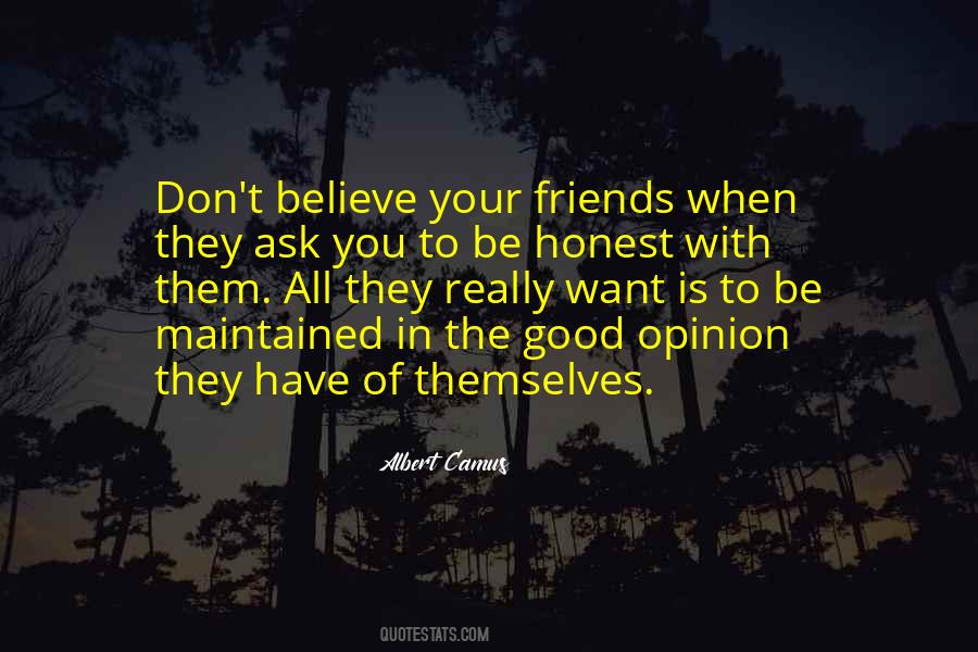 They Don't Believe In You Quotes #923925