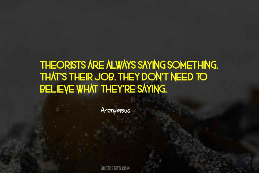 They Don't Believe Quotes #94013