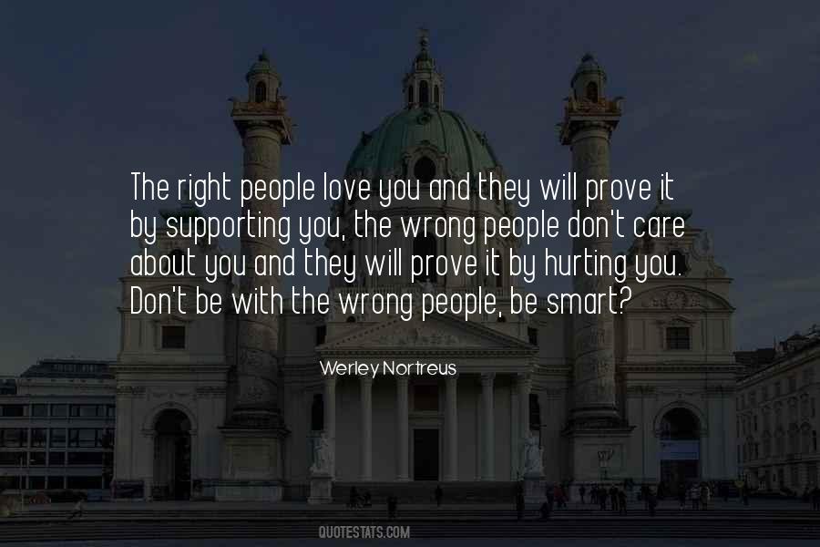 They Don't Love You Quotes #202854