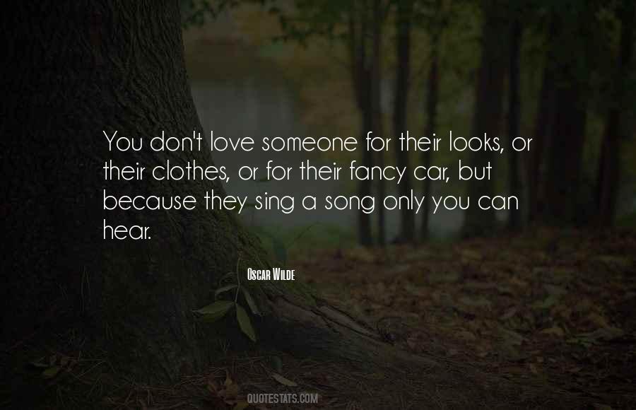 They Don't Love You Quotes #242290