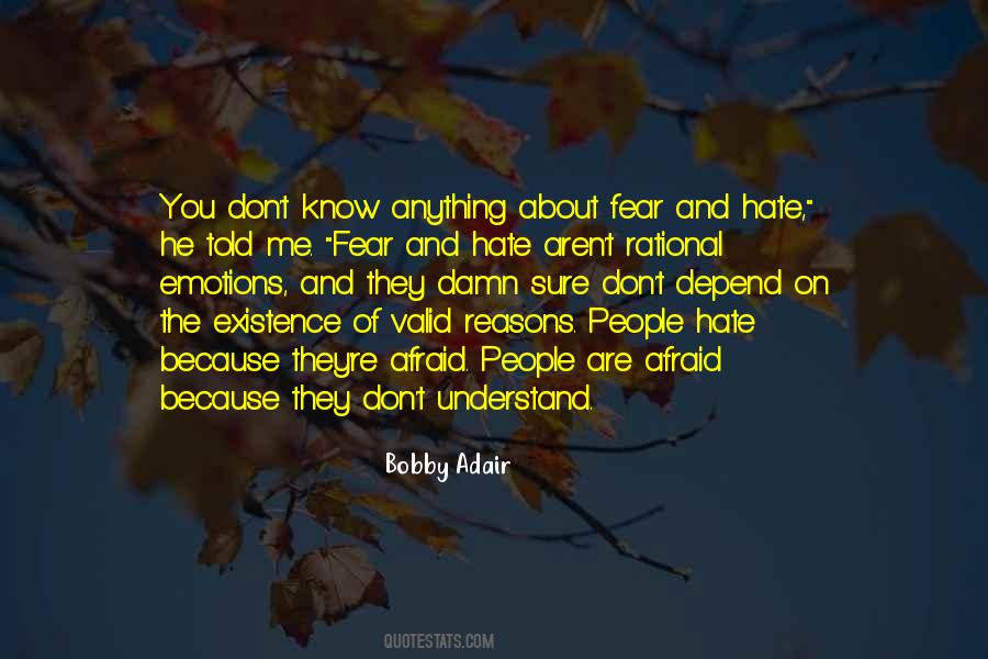 They Don't Understand Me Quotes #1382947