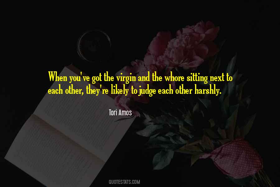 They Judge You Quotes #148663