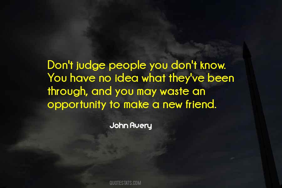 They Judge You Quotes #423549