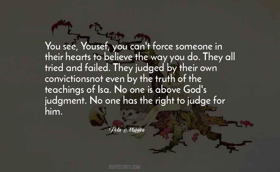 They Judge You Quotes #697658