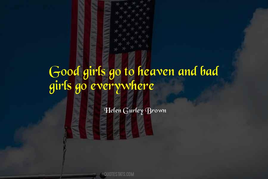 Quotes About Bad Girls #191334