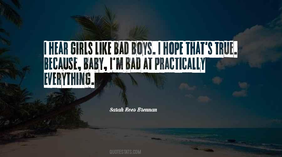 Quotes About Bad Girls #788347